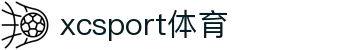 XCSport - XC体育因您更精彩